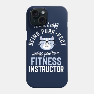 Fitness Instructor Cat Lover Gifts - It ain't easy being Purr Fect Phone Case