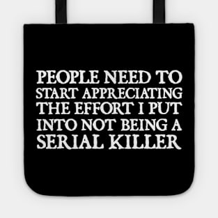 Serial Killer Tote