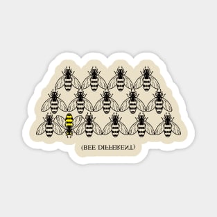 Bee Different Magnet