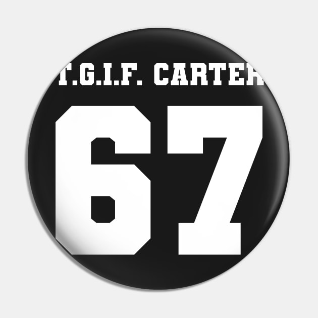 Shakiraquan T.G.I.F. Carter Jersey Pin by lobstershorts