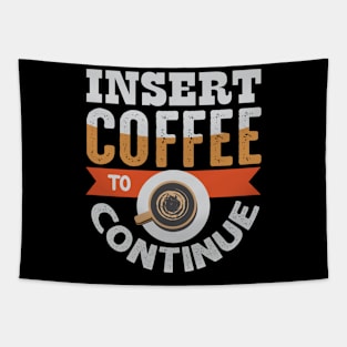 Inspiration Insert Coffee Tapestry