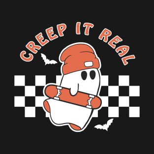 Creep It Real Funny Halloween T-Shirt