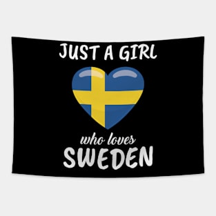 Just A Girl Who Loves Sweden Tapestry