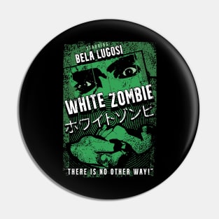 White Zombie Movie Poster Tribute Pin