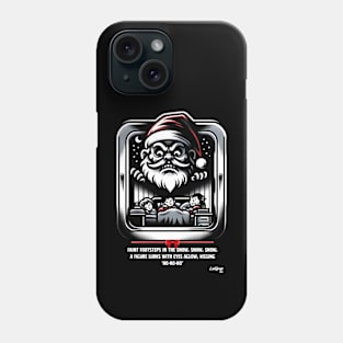 Somnolent Santa's Sinister Watch - A Xmas December Claus Phone Case