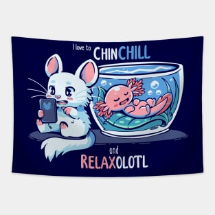 Chinchill and RelaxOLOTL Tapestry