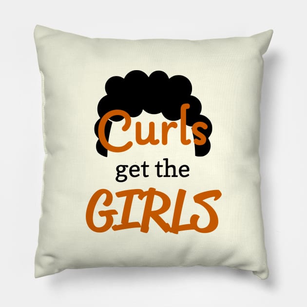 Curls get the Girls funny mens boys tshirt clothing curly hair design Pillow by ABcreative