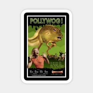 Pollywog the Movie Magnet