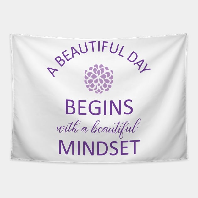 A Beautiful Day Mindset 3 Tapestry by centeringmychi