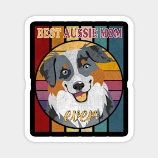 best mom aussie ever Magnet