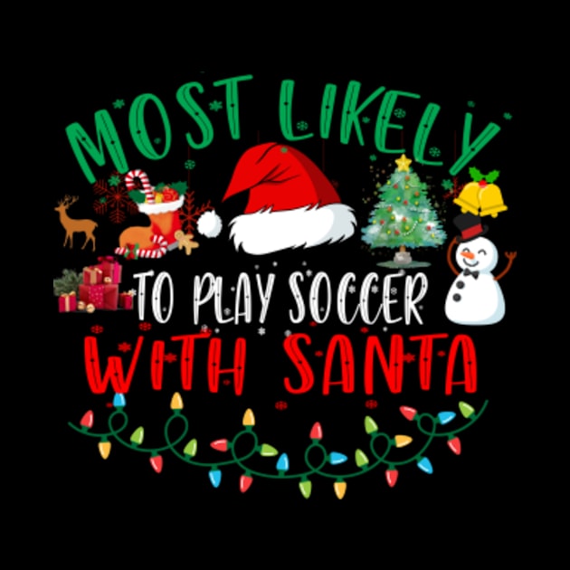 Play Soccer With Santa Funny Christmas Gifts by Kardio