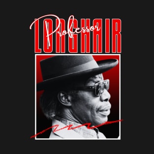 Professor longhair///original retro T-Shirt