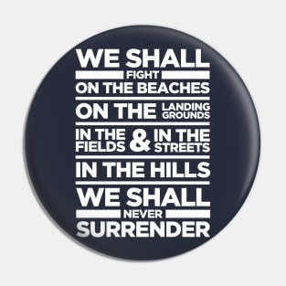 We Shall Fight On the Beaches - Winston Churchill Dunkirk Speech Pin