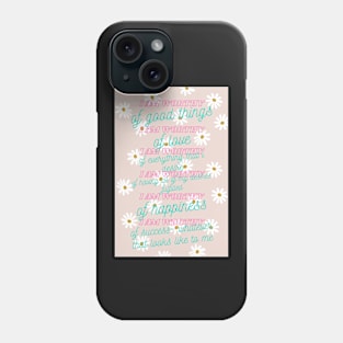 I Am Worthy Mantra Phone Case