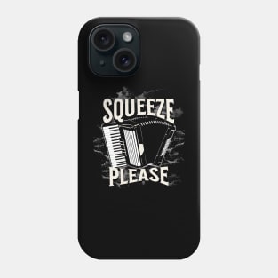 Squeeze Please Accordion Phone Case