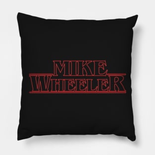 Mike Stranger Wheeler Things Pillow