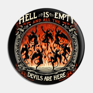 The Tempest - Hell is Empty - Vintage Distressed Pin