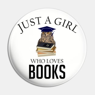 Just a girl who loves books Pin