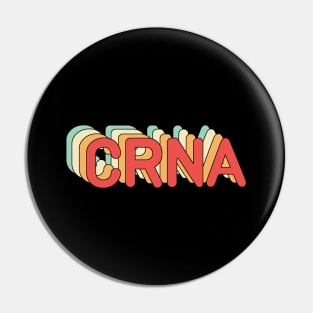 CRNA Nurse Anesthetist Retro Design Pin