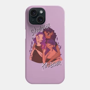 Stronger Together 🔥 Phone Case