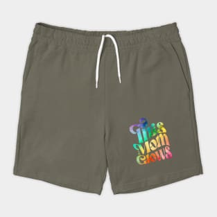 This Mom Glows Shorts