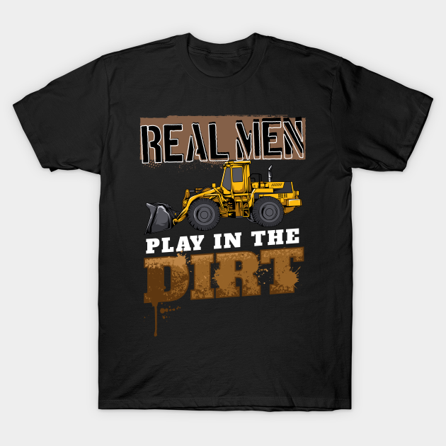 Discover Heavy Equipment Operator Excavator Driver Digger - Heavy Equipment Operator - T-Shirt