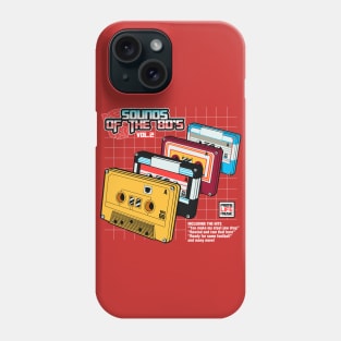 Sounds ot the 80s Vol.2 Phone Case