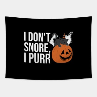 I Dont Snore, I Purr Tapestry