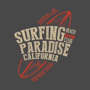 Surfing paradise California surf board Typography T-Shirt