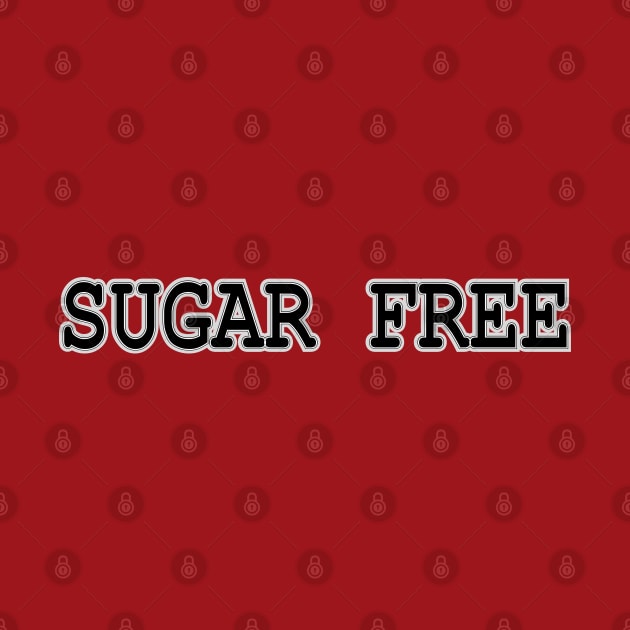 Sugar free, no sugar, diet by Lady_M