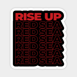 Rise Up Red Sea Magnet