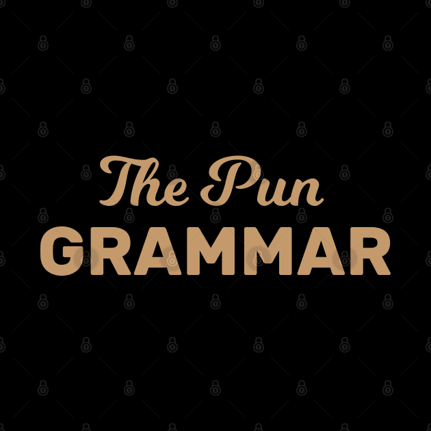 The Pun Grammar Funny Grandma by Shirts That Bangs