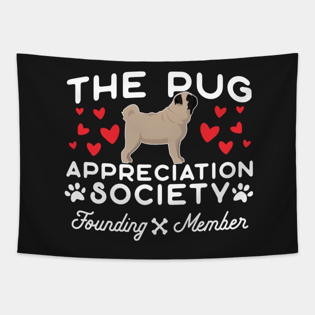 The Pug Appreciation Society Founding Member Tapestry by A Magical Mess