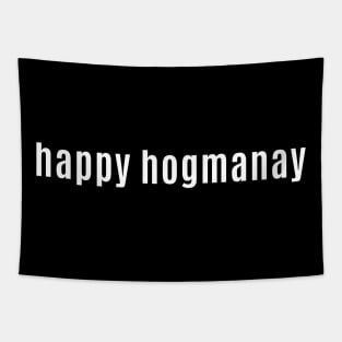 Happy Hogmanay - A New Year's Eve in Scotland Tapestry