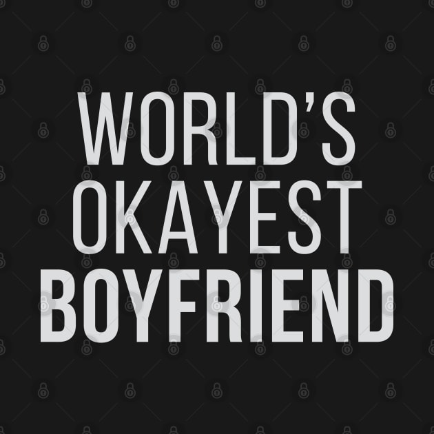 World's Okayest Boyfriend by Venus Complete