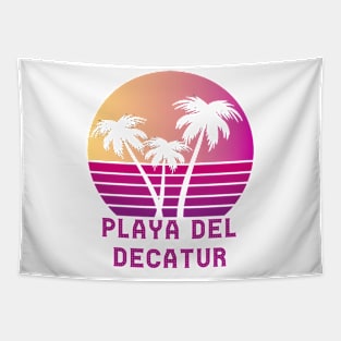 Playa Del Decatur GA Funny Decatur Georgia Design Tapestry