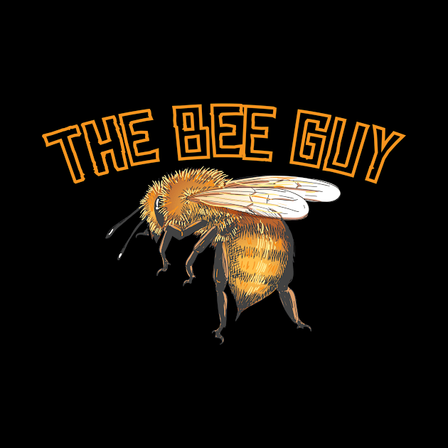 The Bee Guy Beekeeper Honey Bees Honey by MooonTees