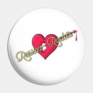 Red Velvet Russian Roulette Pin