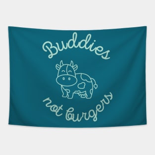 Buddies not Burgers Tapestry