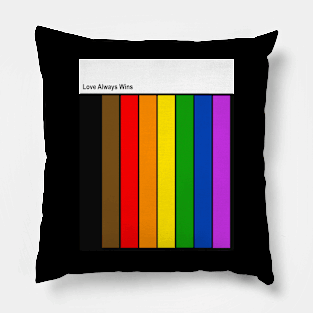 More Colour More Pride, love always wins Pillow