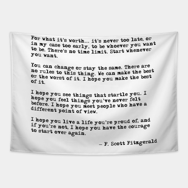 For what it's worth - F Scott Fitzgerald quote Tapestry by peggieprints