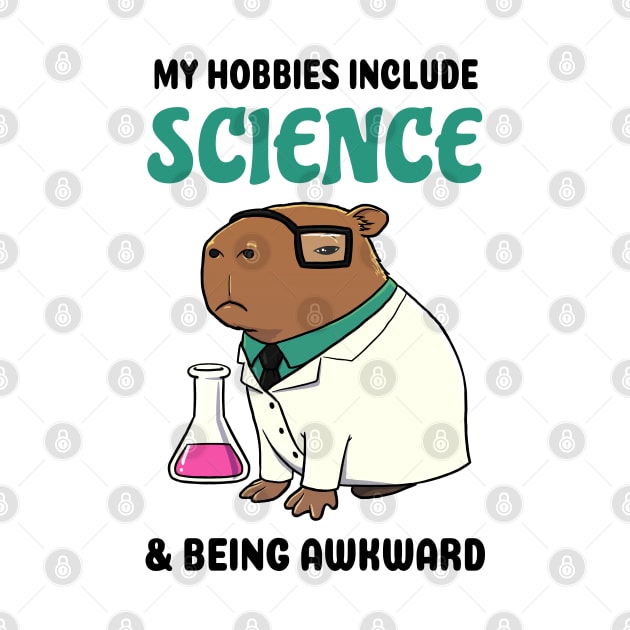 My hobbies include Science and being awkward Capybara by capydays