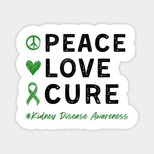 Peace Love Cure Kidney Disease Awareness Day Dialysis Nurse Magnet