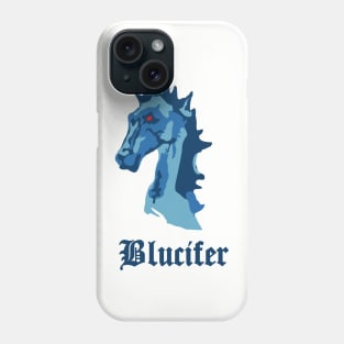 Blucifer Phone Case