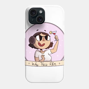 Why This Film Podcast Phone Case