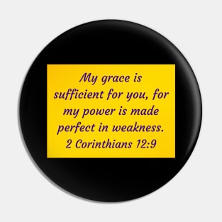 Bible Verse 2 Corinthians 12:9 Pin