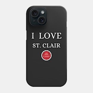 I LOVE ST. CLEAR | Alabam county United state of america Phone Case