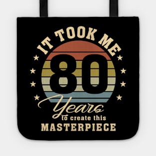 80th Birthday For Women Men 80 Year Old Gag Turning 80 Joke Tote