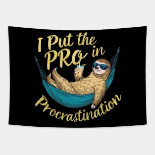 I put the pro in procrastination Tapestry