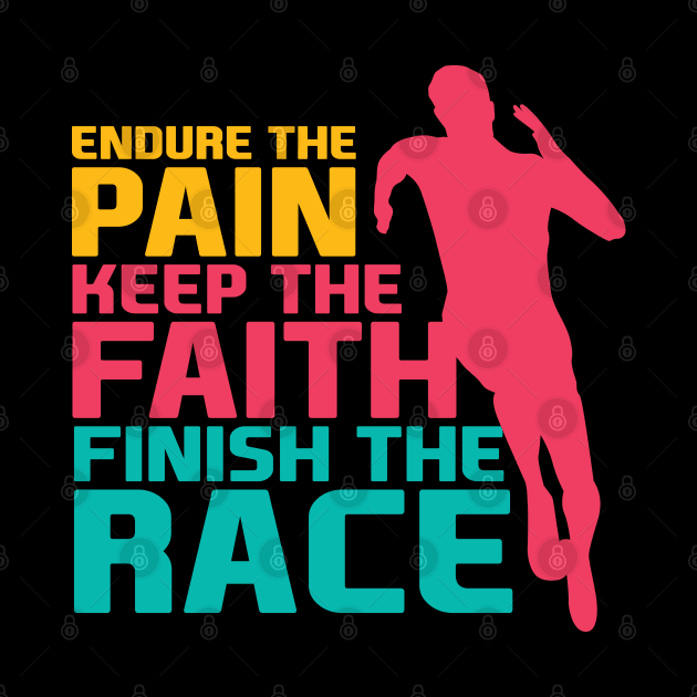 Finish the Race Men - Motivational by andantino